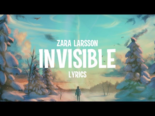 Zara Larsson - Invisible (Lyrics) (from the Netflix Film Klaus) class=