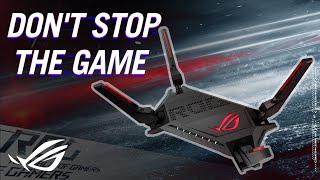 Don’t Stop the Game with Rapture GT-AX6000 | ROG