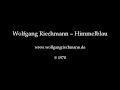 Wolfgang Riechmann - Himmelblau