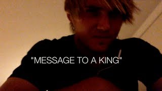 Bury Tomorrow- Message To A King vocal cover