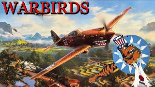 Warbirds HS, Les "Tigres Volants" de Chennault!