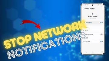 How Do I Stop Network Available Notifications on Galaxy S24