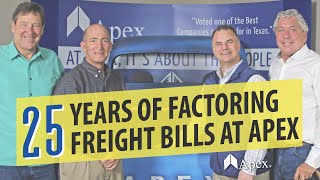 25 Years of Factoring Freight Bills at Apex Capital