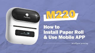 M220 How to Install Paper Roll & Use Print Master APP screenshot 1