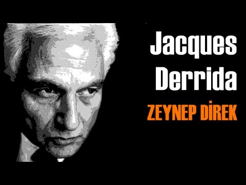 Jacques Derrida - Zeynep Direk İle Felsefe Vakti - Türkçe