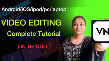 Vn video editor app Tutorial in telugu@surekhapathipati