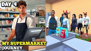 MY SUPERMARKET JOURNEY. DAY 4 GAMEPLAY WALKTHROUGH (IOS,ANDROID) #mysupermarketjourney