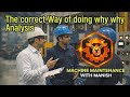 How to do Why-Why Analysis for Machine Breakdown | Root Cause Analysis (RCA) Practical Guide | Hindi