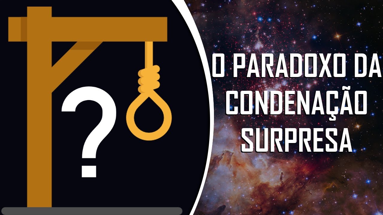 PARADOXO DA CONDENAÇÃO SURPRESA