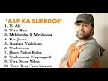 Aap Kaa Surroor - Full Soundtrack Album | Himesh Reshammiya | Jukebox