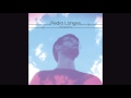 Pedro Longes - Conexión (full album | 2015)