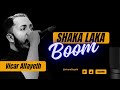 Vicar alfayeth  shaka laka boom