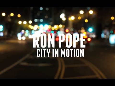 Ron Pope - City in Motion (Official Video)