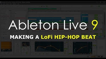 Making a Lofi Hip-Hop Beat | Ableton Live 9 Tutorial