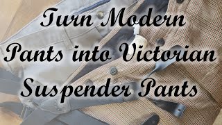 Turn Modern Pants into Victorian Suspender Pants  How to Add Buttons to Pants for Suspenders