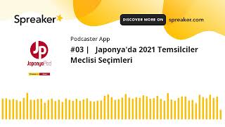 Japonyada 2021 Temsilciler Meclisi Seçimleri