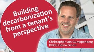 Building Decarbonization from the Tenant’s Perspective
