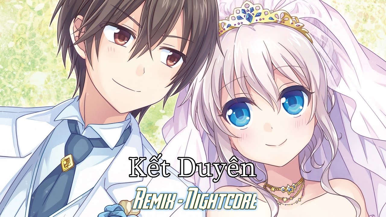 Nightcore √ Kết Duyên (Htrol Remix) - Yuniboo x Goctoi Mixer | Jin - EDM Music Nightcore