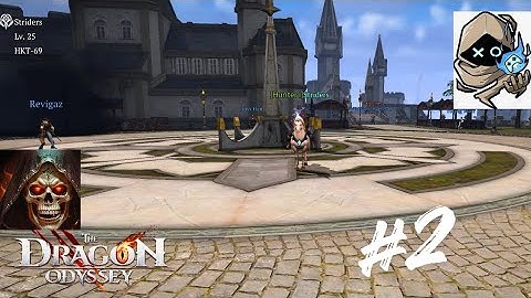 The Dragon Odyssey Gameplay Walkthrough Part 2 (ios,Android)