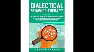 Dialectical Behavior Therapy Guide Audio Book