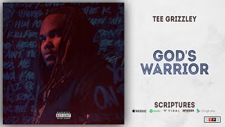 Tee Grizzley - God's Warrior (Scriptures)