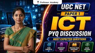 UGC NET Paper 1 ICT PYQ Discussion | கடந்த ஆண்டு கேள்விகள் முழு விளக்கம்