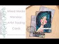 Mixed Media Monday: Artist Trading Cards!