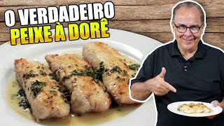 O Verdadeiro Peixe à Dorê do Chef Taico