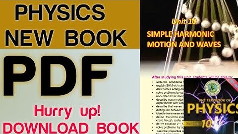 New Physics Book | PDF Agaay!| Karachi Board 10th Class|  Farrukh Irshad|