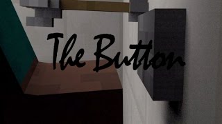 The Button - Minecraft Animation