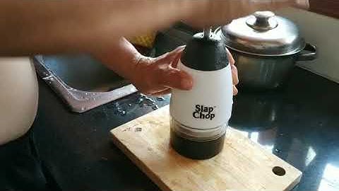 Cách dùng Slap Chop