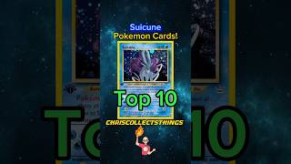 Top 10 Pokémon Suicune Cards