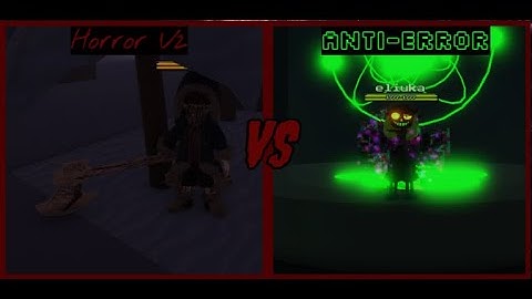 Undertale: Timeline Collapse | Horror V2 VS Anti-Error