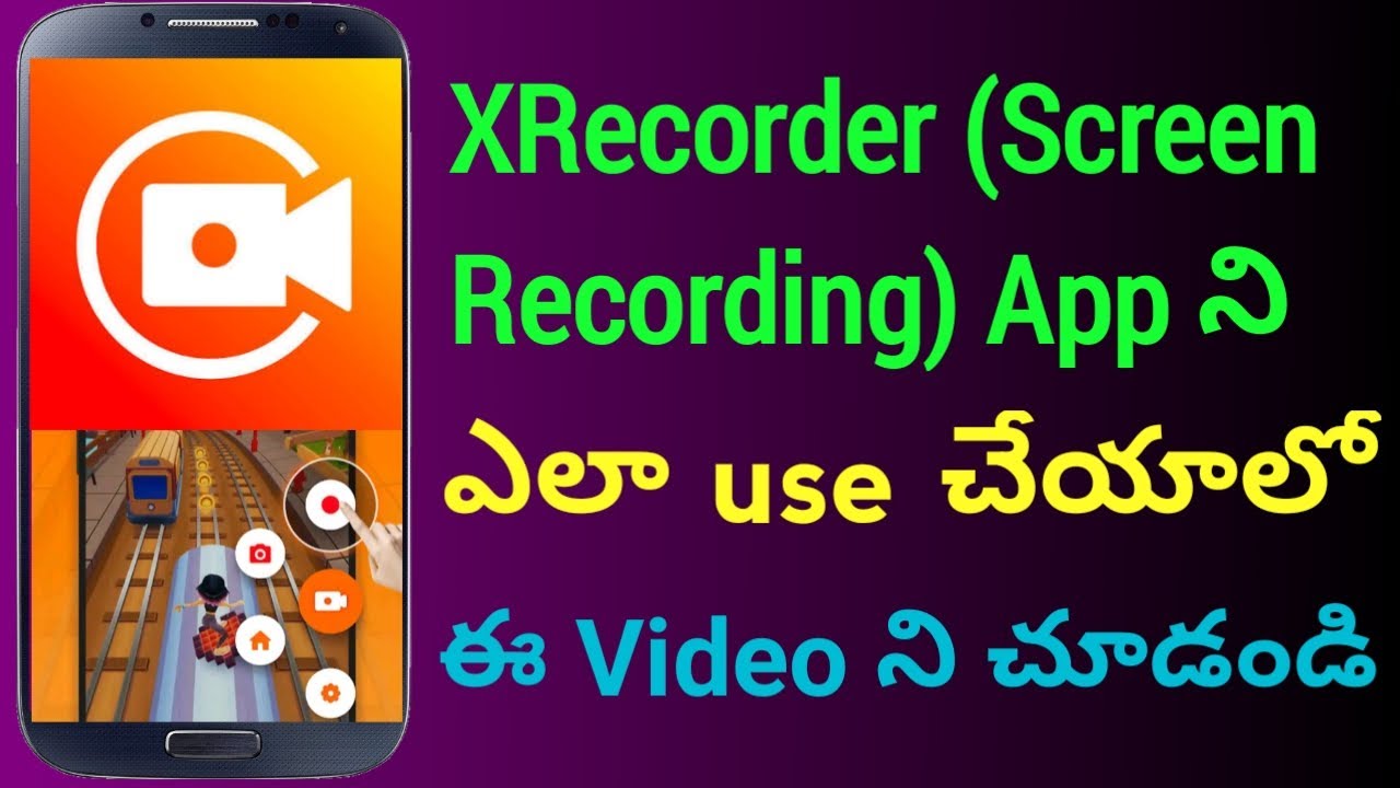 XRecorder Screen Recording App How To Use X Recorder App Best