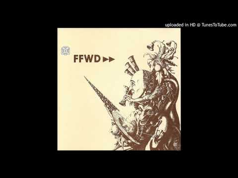FFWD — FFWD - Hidden