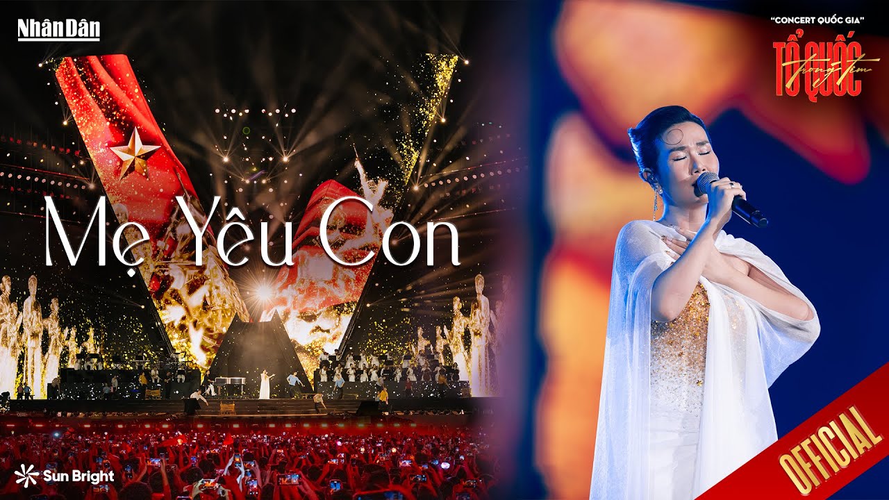 [OFFICIAL] MẸ YÊU CON - VÕ HẠ TRÂM | CA KHÚC XÚC ĐỘNG NHẤT TẠI “CONCERT QUỐC GIA” TỔ QUỐC TRONG TIM