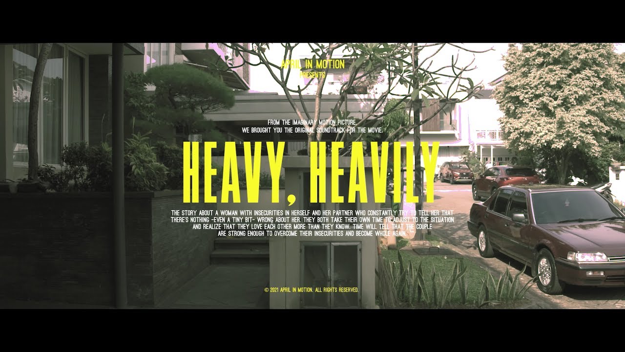 April in Motion - Heavy, Heavily (Official Music Video)