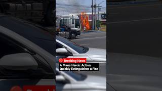 🔴 BREAKING NEWS: A Man's Heroic Action Quickly Extinguishes a Fire