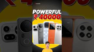 Best Phones Under ₹40000 🔥 Flagship Camera + Gaming Beast! #Shorts