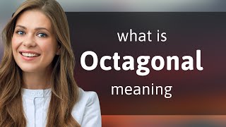 Octagonal • OCTAGONAL definition