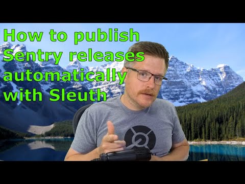 How to publish Sentry releases automatically with Sleuth