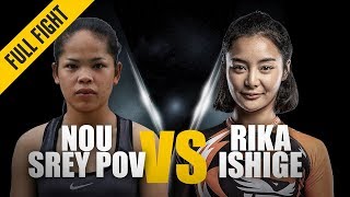 Download Lagu ONE: Full Fight | Nou Srey Pov vs. Rika Ishige | Dominant Debut | February 2019 MP3