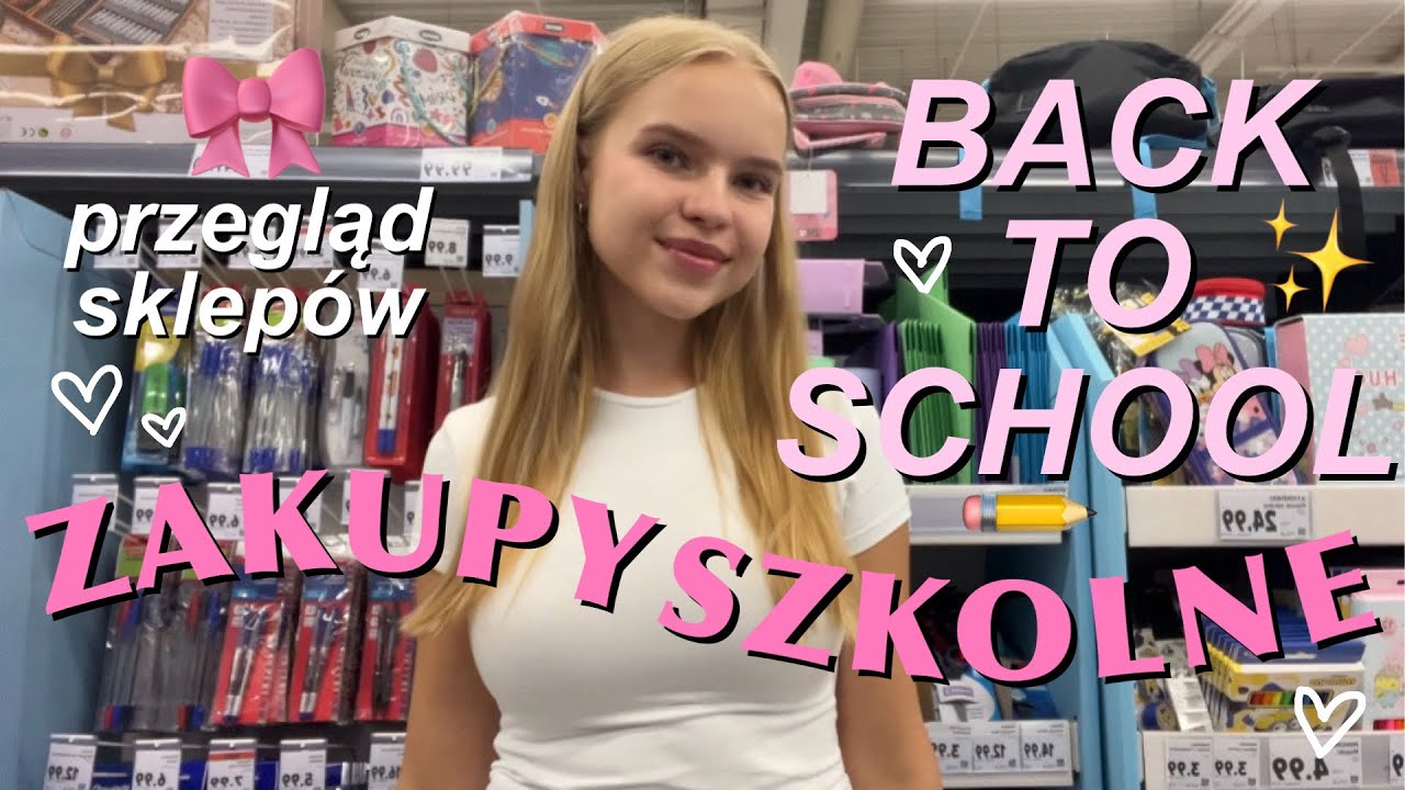 ZAKUPY SZKOLNE🎀 BACK TO SCHOOL 2024 przegląd sklepów✏️💕
