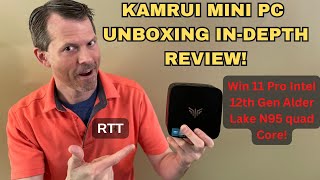 Kamrui Intel N95 4 Core Mini PC Unboxing | In-Depth Review!