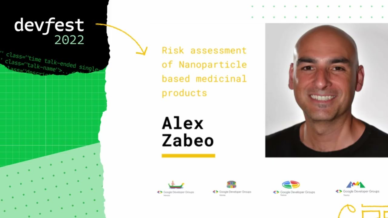 Risk assessment of Nanoparticle based medicinal products - DevFest Triveneto 2022