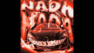 Nada Nada (Super Slowed)