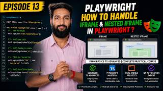 Episode 13 - How to Handle iFrame & Nested iFrame in Playwright TypeScript | Explained in Hindi 🔥