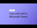 Use Chat With Self In Microsoft Teams