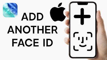 iOS 26: How to Add Another Face ID on iPhone