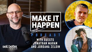 Jonathan Mahan and Jordana Zeldin: How to really “Practice” Sales